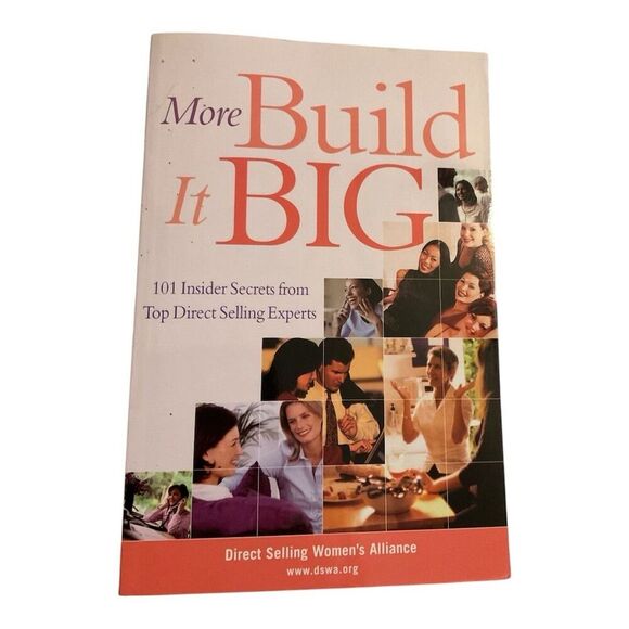 More Build It Big: 101 Insider Secrets for Direct Selling Success - Picture 1 of 2